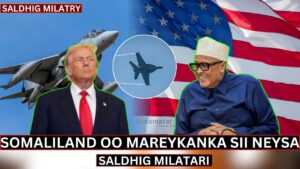 WAR-DEG DEG Ah ”Somaliland Oo Ku Dhawaaqdey Saldhig Milatari Siineyso Mareykanka ” Xog Qarsoon”