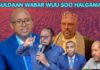 laascanood Sida Wabar Ayay U Soo Noqon,xasan Sheekho Reer Awdal Ha Ku Meeraysan”Wasiirka Madaxtoyada