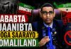 Sababta Ajaanibta Looga Saarayo Somaliland ,