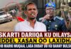 Askarti Dariiqa Ku Dilaysay Beddel Xasan Oo Laxidhay Ka Dib Marki Muqaal Laga Dubay Uu Ku Bahay