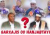 “lBeesha Garxajis Oo Hanjabtay”Xirsiyow Waad Gaftay,Waar Habar-Jeclooy Tuuga Carabaha Iyo Somaliya