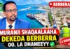 Muranji Shaqaallaaha Dekeda Berbbera Oo. La Dhameeyey