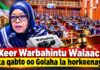 Xeer Warbahintu Walaac ka qabto oo Golaha la horkeenay