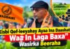 Xisbi Qof-leeyahay Ayaa Ina Daashataye Waa In Laga Baxa”Wasirka Beeraha