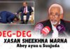 Xamar Wada Sawaxili Ayey Noqotay oo Inta Caruur Ay Ka Dhaleen, Xasan Sheekhna Marna Abey ayuu u