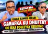 Gudoomiyaha Shirkada Oomar Axmed Masri oo ganafka ku dhuftay iskana fogeeyay Eedaymo uga yimid